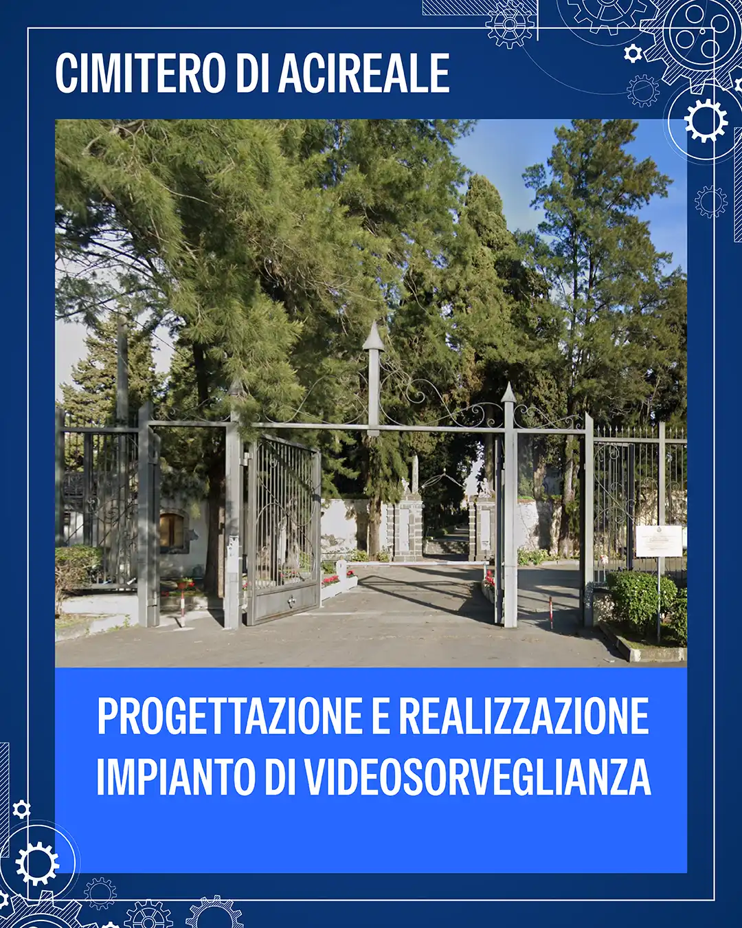 2023-01-15 Cimitero di Acireale – Impianto di videosorveglianza